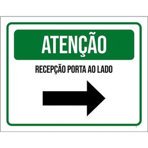 Placa Sinalização - Atenção Recepção Seta Direita 36X46
