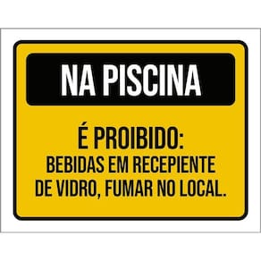 Kit 3 Placas Piscina Proibido Bebidas Vidro Fumar