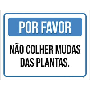 Placa Por Favor Não Colher Mudas Das Plantas 36X46