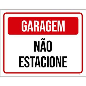 Kit 3 Placas Garagem Não Estacione