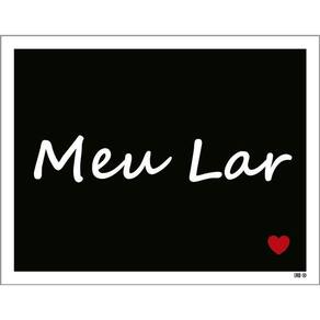 Placa Decorativa - Meu Lar Coração 36X46