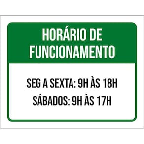 Placa Horario Funcionamento Segunda Sexta Sábado 9 36X46