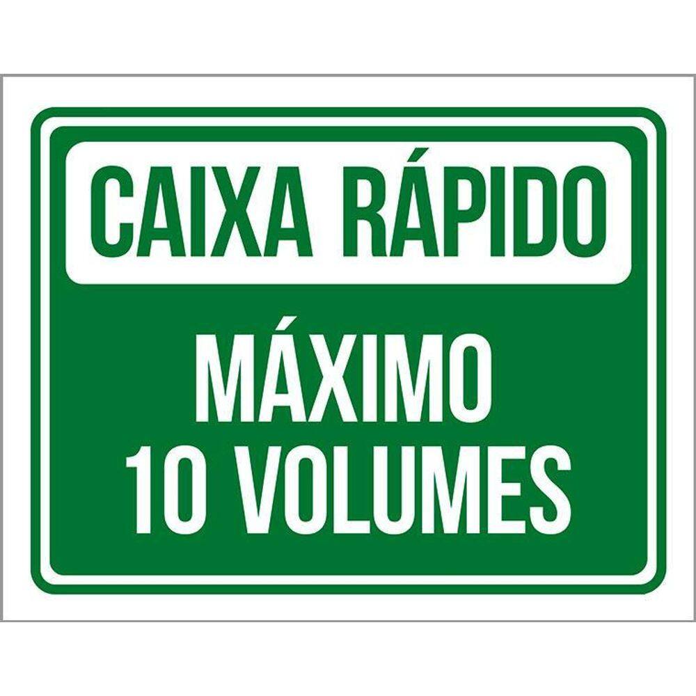 Placa Caixa Rápido 10 Volumes - Placa De Sinalização 36X46