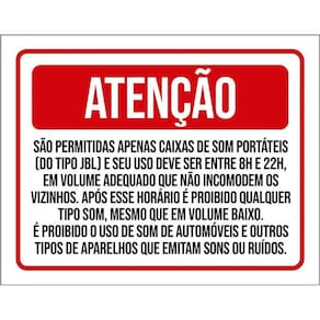 Placa Sinalização - Atenção Permitidas Caixas Som 36X46