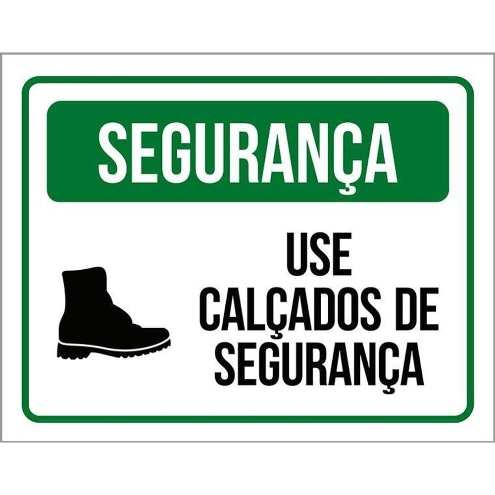 Placa De Segurança - Use Calçados De Segurança  36X46