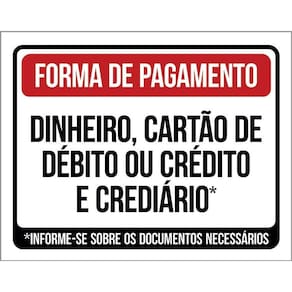 Kit 5 Placas Forma Pagamento Dinheiro Cartão Crediário 27X35