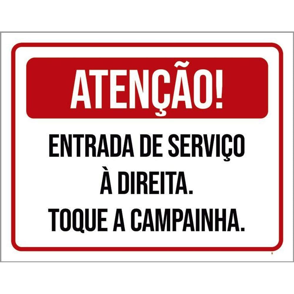 Kit 3 Placas Atenção Entrada Serviço À Direita