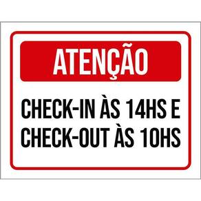 Placa Sinalização Atenção Horário Check In Check Out 36X46