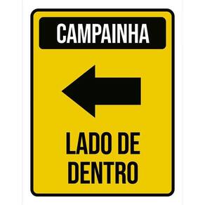 Placa Sinalização - Campainha Lado Dentro Seta Esq 36X46