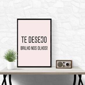 Quadro Te Desejo Brilho Nos Olhos 45X34Cm