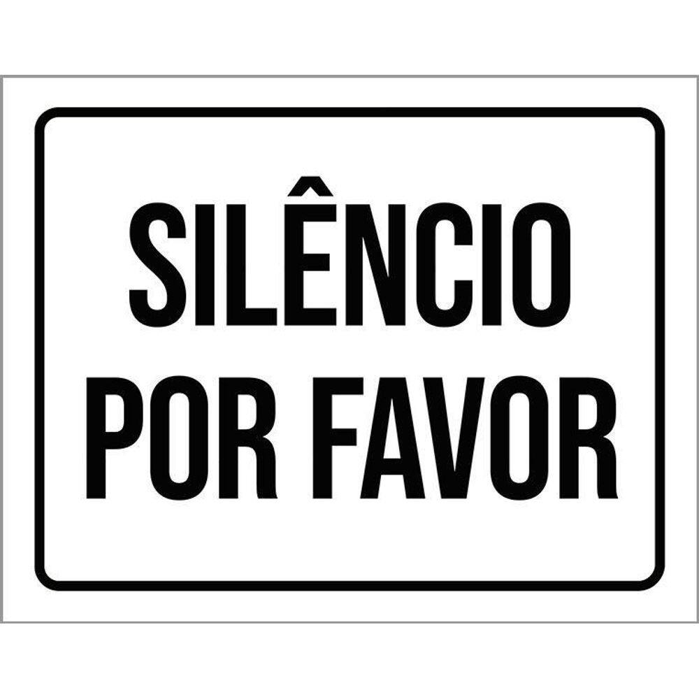 Placa Sinalização - Silêncio Por Favor 36X46