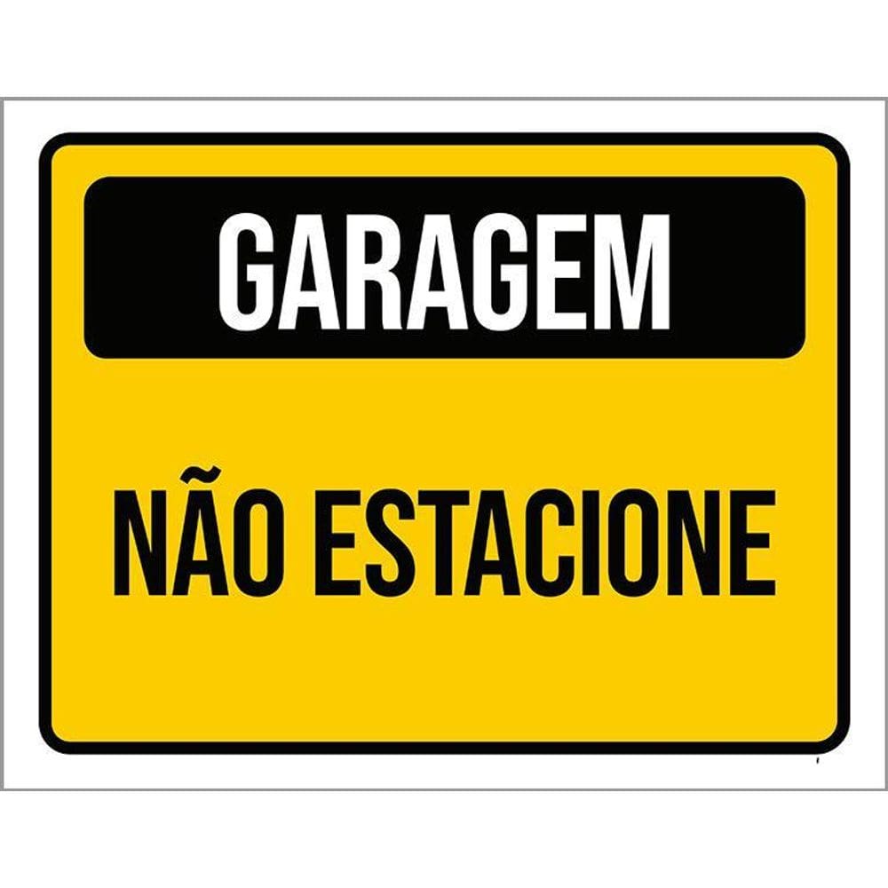 Placa Amarela Preta Garagem Não Estacione 36X46