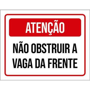 Kit 3 Placas Atenção Não Obstruir Vaga Da Frente