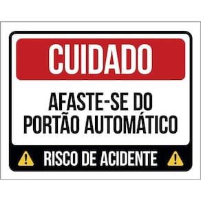 Kit 3 Placas Cuidado Afaste-Se Portão Automático