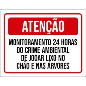 Kit 3 Placas Atenção Monitoramento 24 Horas Crime Ambiental