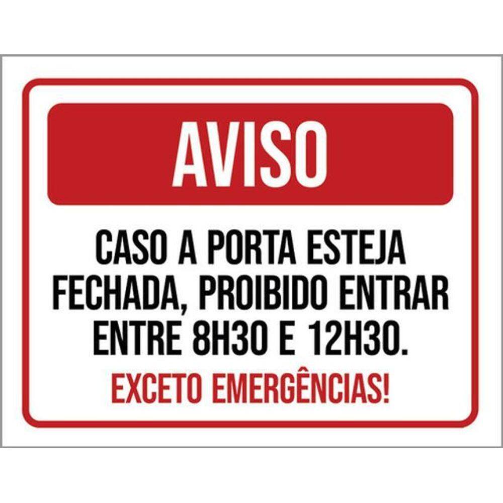 Kit 3 Placas Atenção Caso Porta Fechada Proibido Entrar