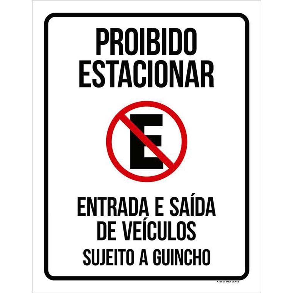 Placa Garagem Proibido Estacionar Sujeito Guincho 36X46