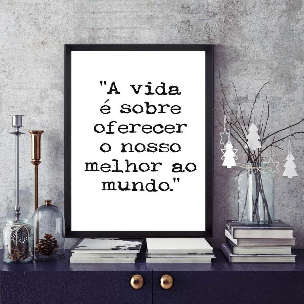 Quadro Oferecer O Melhor Ao Mundo 45X34Cm