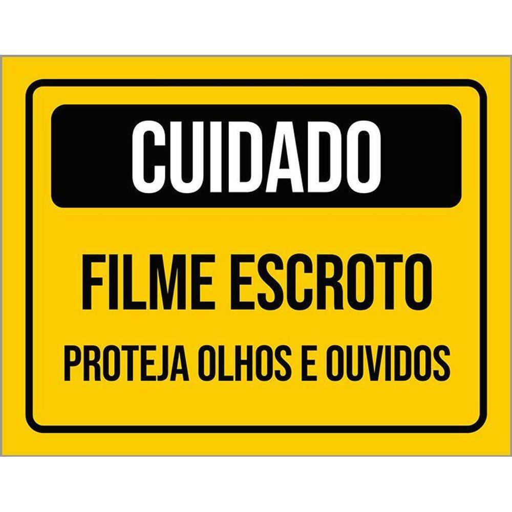 Placa Amarela Cuidado Filme Escroto Projeta Olhos 36X46
