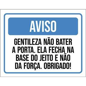 Kit 3 Placas Aviso Gentileza Não Bater A Porta