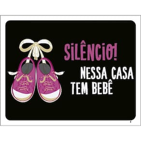 Placa Silêncio Nessa Casa Tem Um Bebê Rosa 36X46