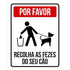 Placa Por Favor Recolha As Fezes Do Seu Cão Cachorro 36X46