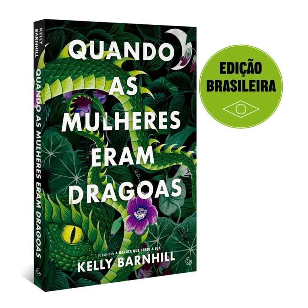 Quando As Mulheres Eram Dragoas  Edição Brasileira