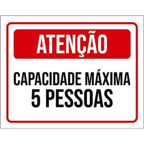 Kit 3 Placas Atenção Capacidade Máxima 5 Pessoas
