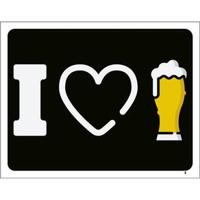 Placa Decorativa - I Love Beer Eu Amo Cerveja 36X46