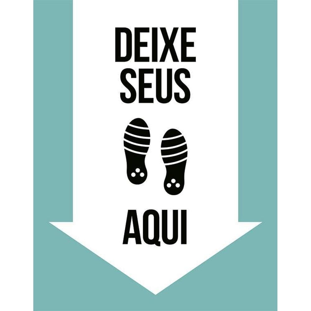 Placa De Sinalização - Deixe Seus Sapatos Aqui 36X46