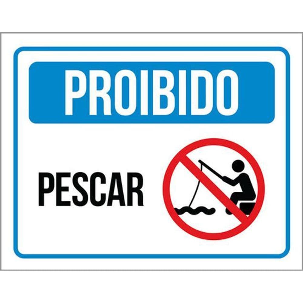 Kit 3 Placas De Sinalização - Proibido Pesca Pescar Peixes
