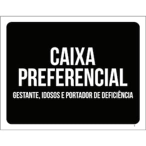 Placa Sinalização Ambiente Caixa Preferêncial 36X46