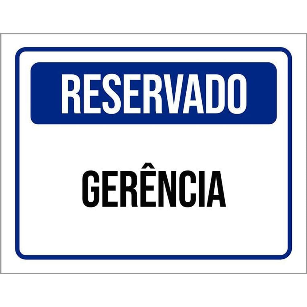 Placa De Sinalização - Reservado Gerência 36X46