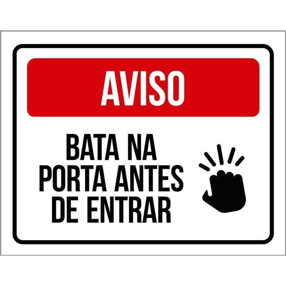 Placa Bata Na Porta Antes De Entrar - Sinalização 36X46
