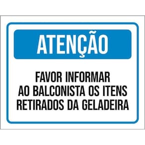 Kit 3 Placas Atenção Favor Informar Balconista Geladeira
