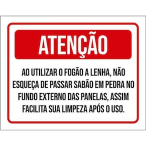 Kit 3 Placas Sinalização - Atenção Utilizar Fogão Lenha