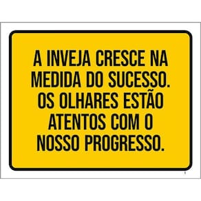 Kit 3 Placas Inveja Cresce Medida Sucesso Olhares Atentos
