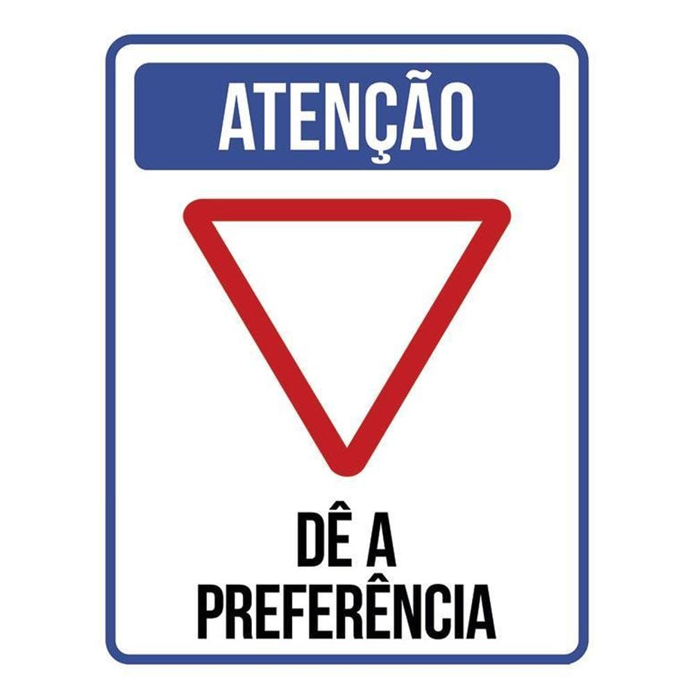Kit 3 Placas Atenção Dê A Preferência