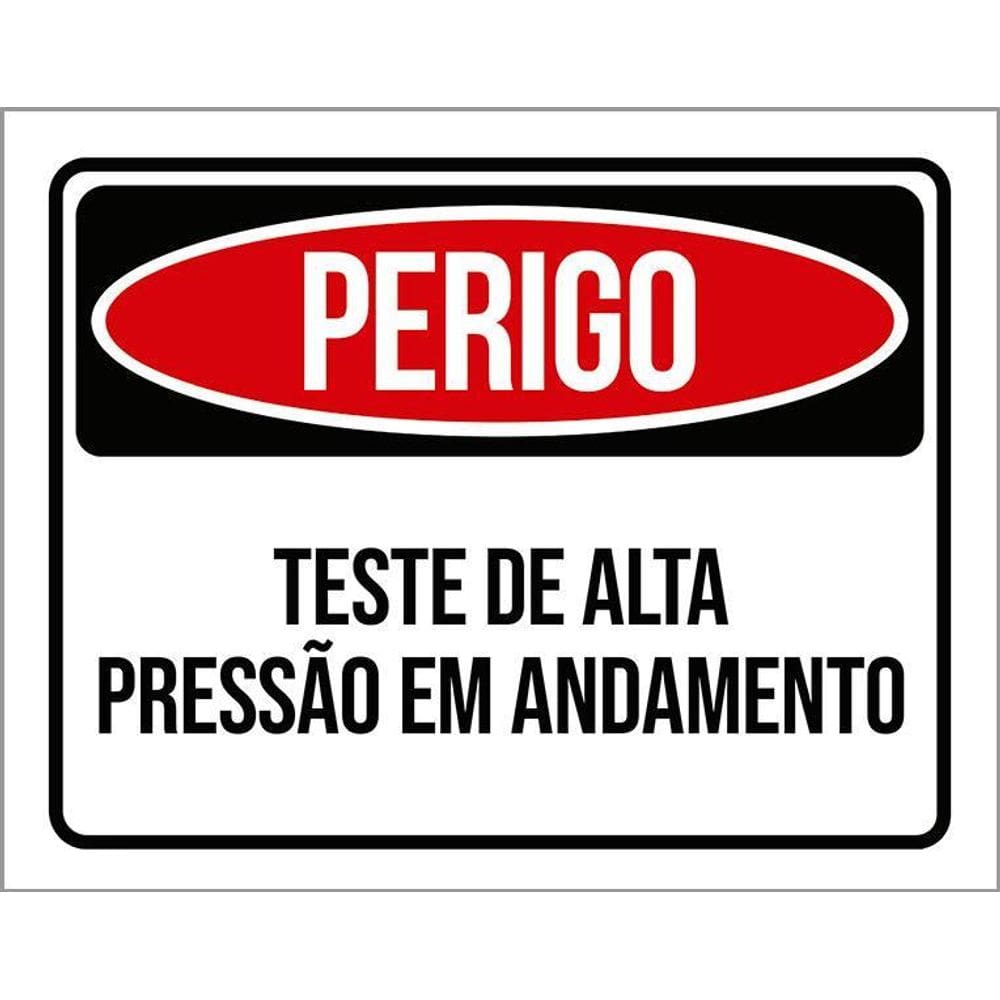Kit 3 Placas Perigo Teste De Alta Pressão