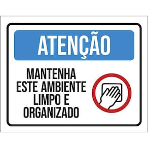 Placa Sinalização Atenção Mantenha Esse Ambiente Limpo E