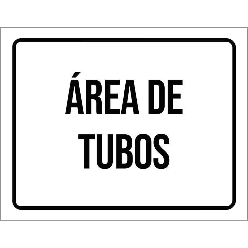 Placa Sinalização - Área De Tubos 36X46