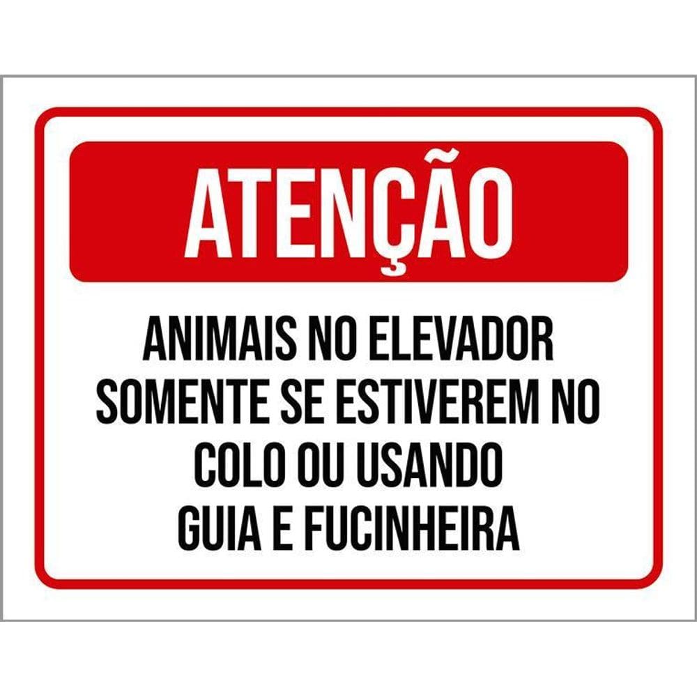 Placa Sinalização Atenção Animais Elevador Condomínio 36X46