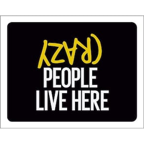Kit 3 Placas Decorativa Crazy People Live Here