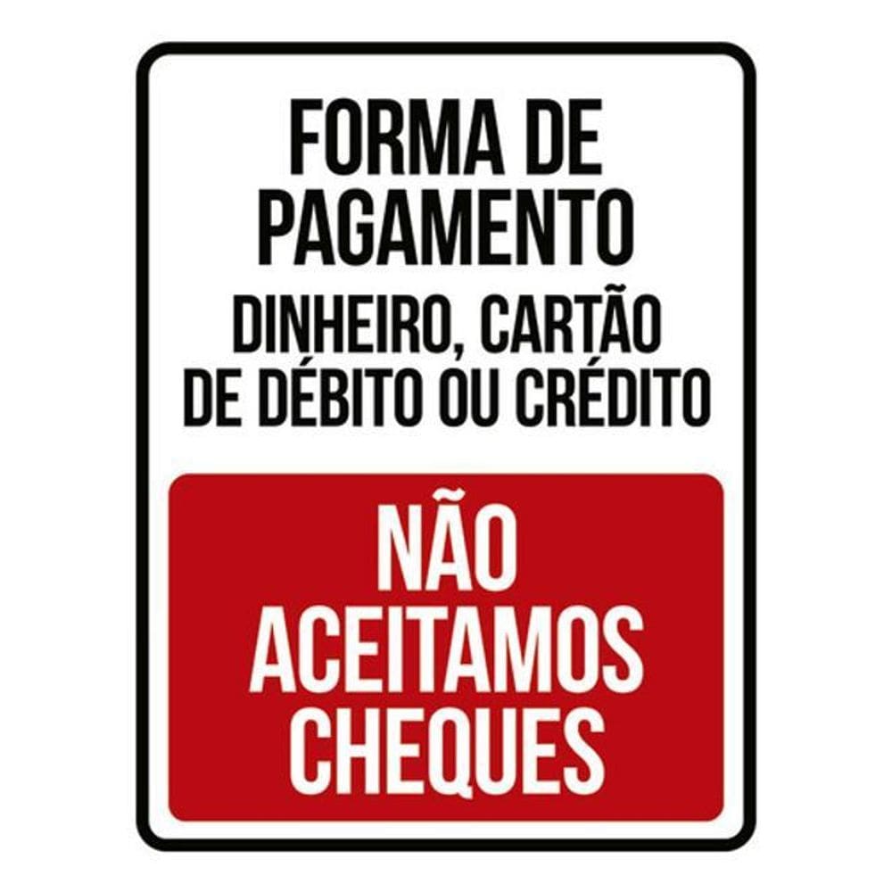 Kit 3 Placas Forma Pagamento Não Aceitamos Cheques