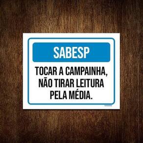 Placa Sabesp Tocar Campainha Não Tirar Leitura Média 27X35