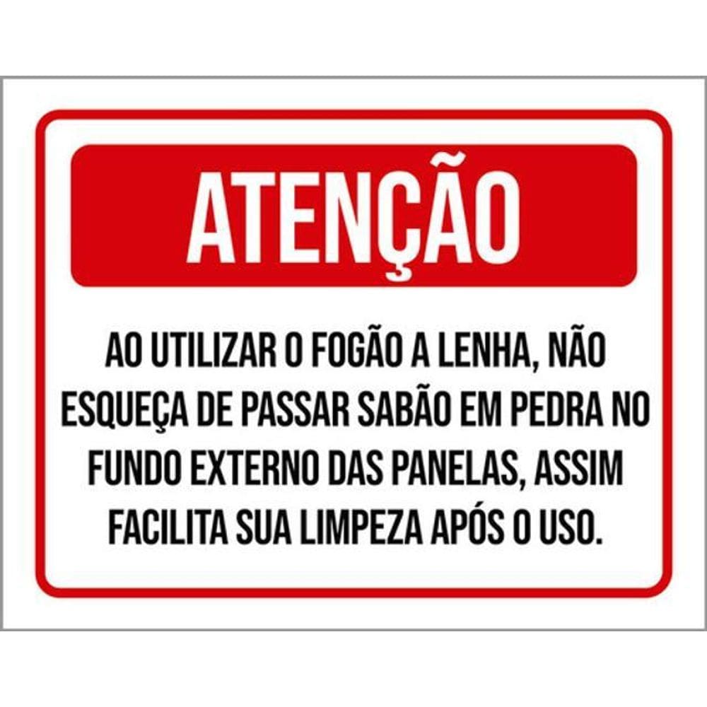 Kit 3 Placas Sinalização - Atenção Utilizar Fogão Lenha