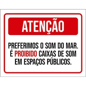 Kit 3 Placas Atenção Preferimos Som Do Mar Caixas Som