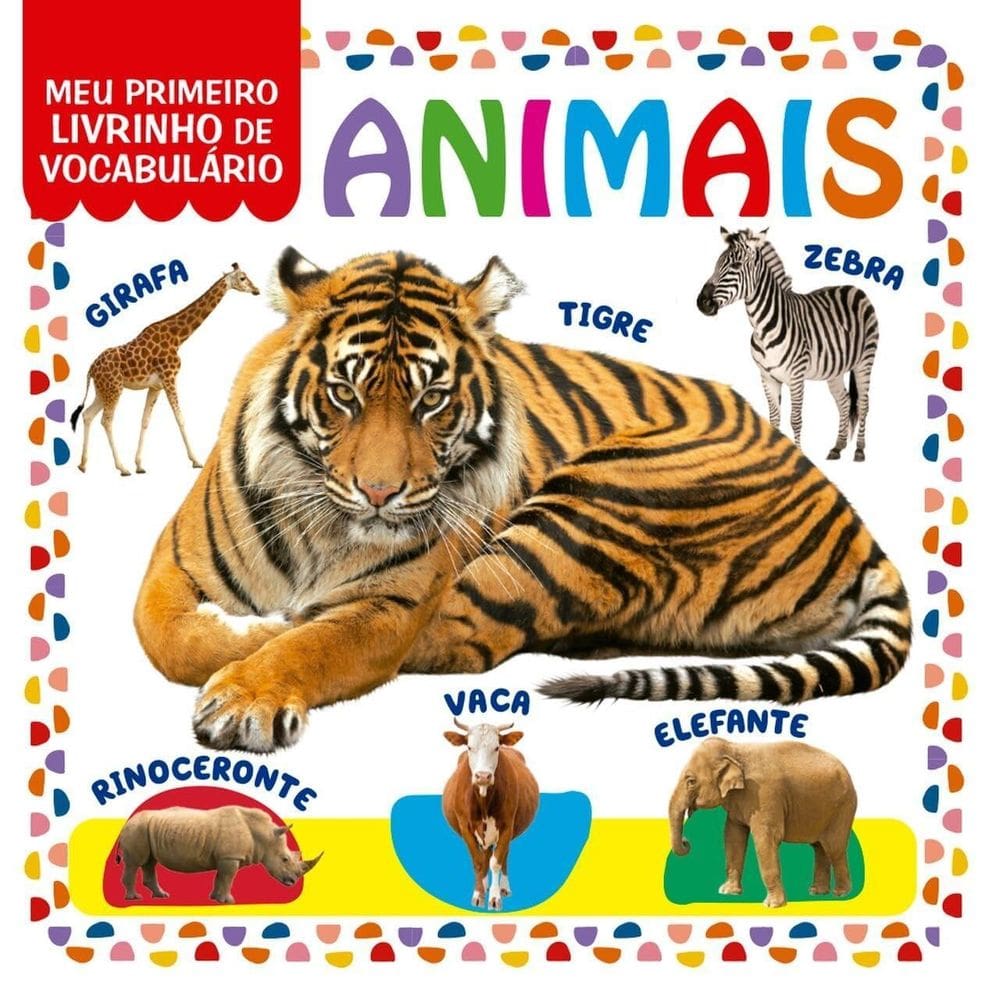 Meu Primeiro Livrinho De Vocabulário - Animais