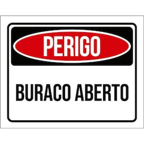Placa Perigo Buraco Aberto 36X46