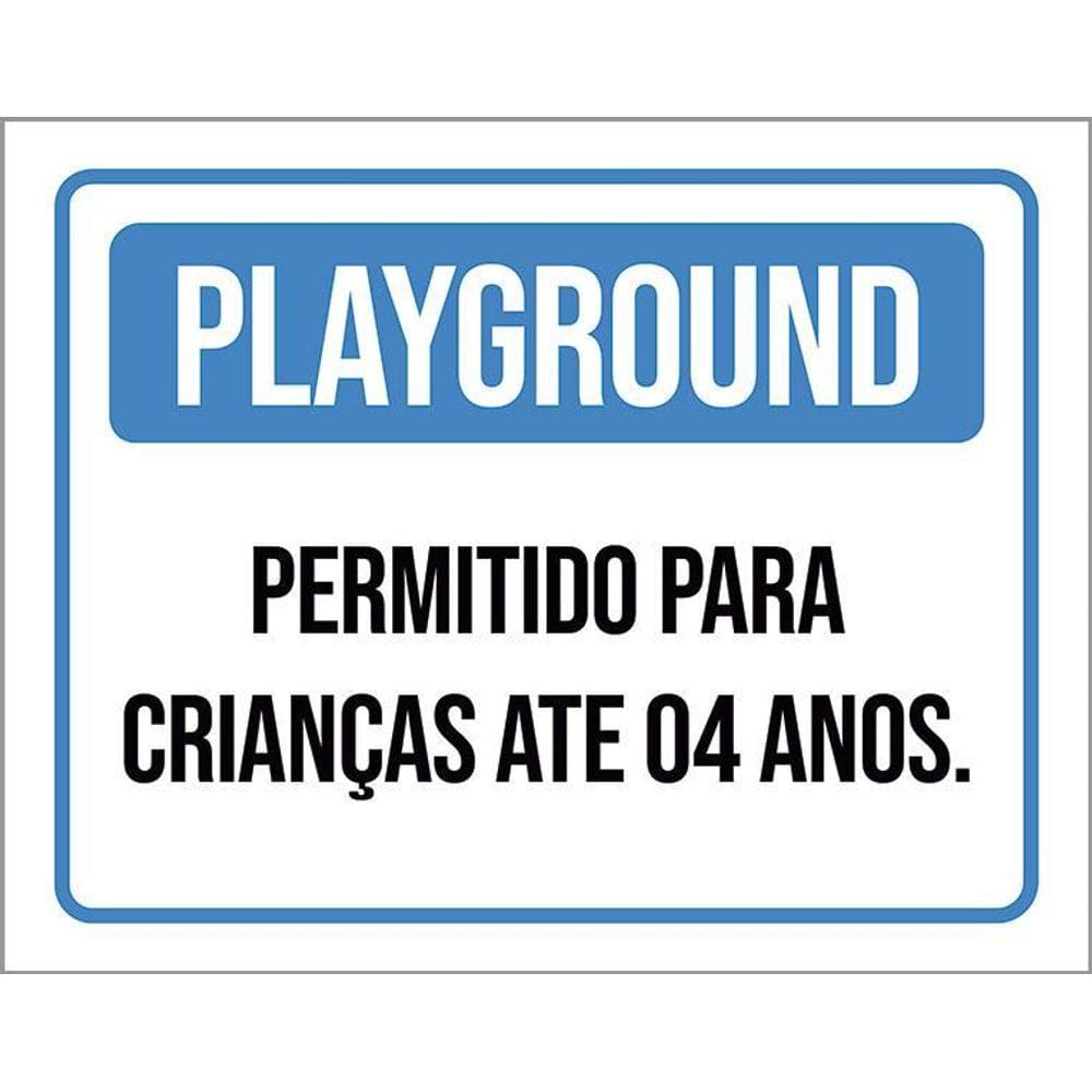 Placa Playground Permitido Crianças Até 4 Anos Azul 36X46